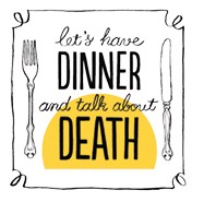 Death Over Dinner ... Let